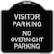 Signmission Visitor Parking Visitor Parking No Overnight Parking Heavy-Gauge Alum Sign, 18" x 18", BS-1818-22726 A-DES-BS-1818-22726 - alternate 1